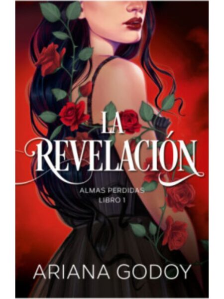 ALMAS PERDIDAS 1 -LA REVELACIÓN-