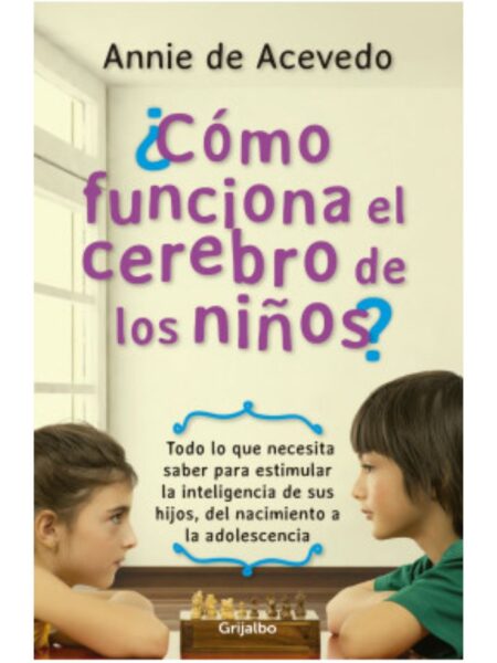 ¿COMO FUNCIONA EL CEREBRO DE LOS NIÑOS?