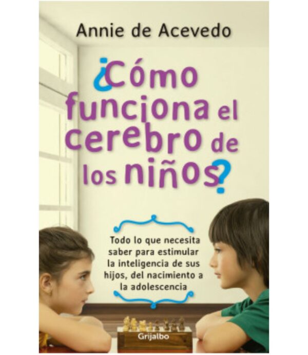 ¿COMO FUNCIONA EL CEREBRO DE LOS NIÑOS?