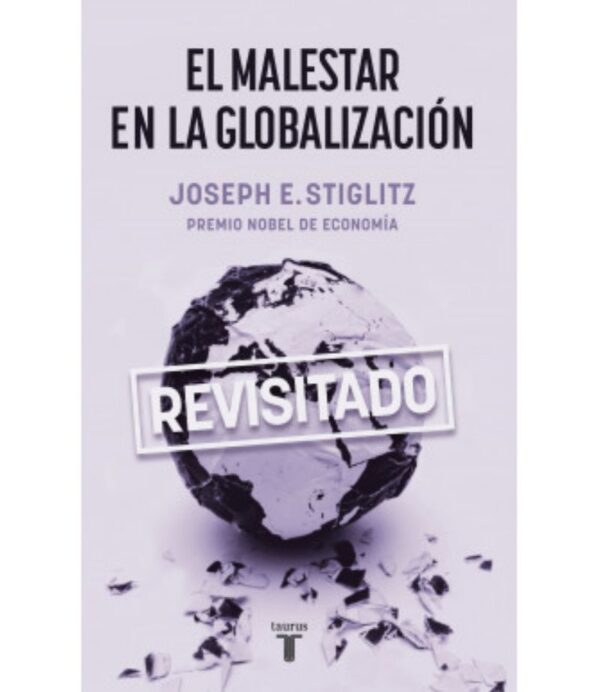 MALESTAR EN LA GLOBALIZACIÓN, EL