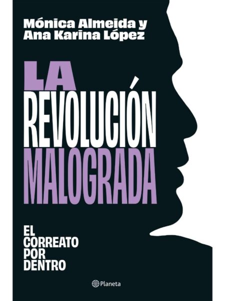 REVOLUCIÓN MALOGRADA, LA
