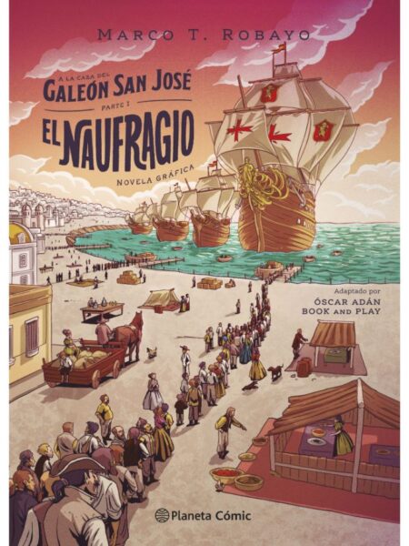 A LA CAZA DEL GALEÓN SAN JOSÉ -EL NAUFRAGIO-