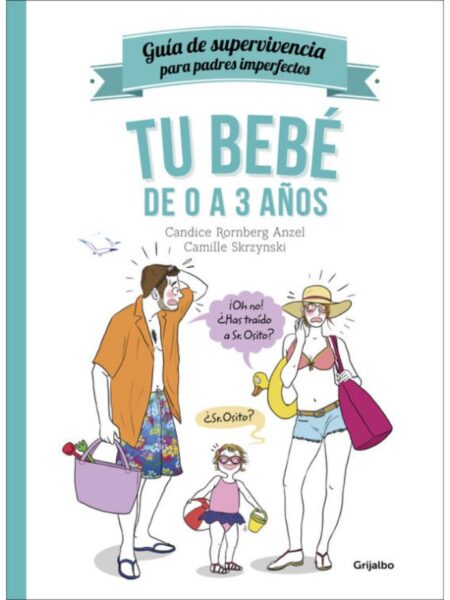 TU BEBE DE 0 A 3 AÑOS