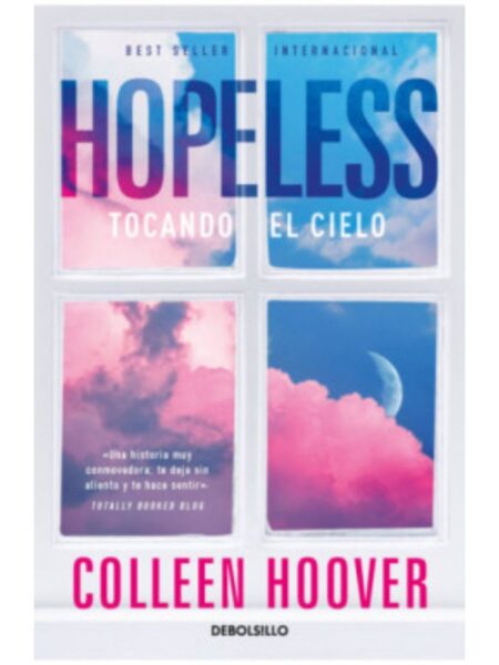 HOPELESS -TOCANDO EL CIELO-