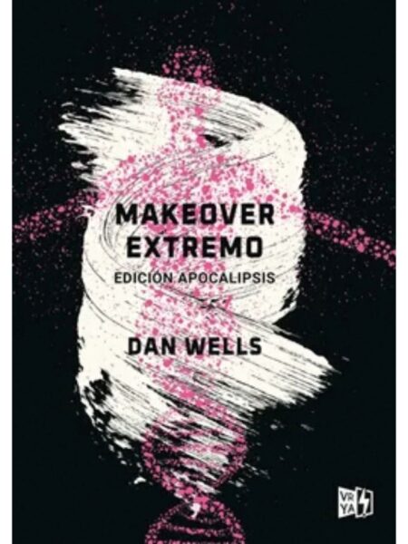 MAKEOVER EXTREMO -EDICIÓN APOCALIPSIS-