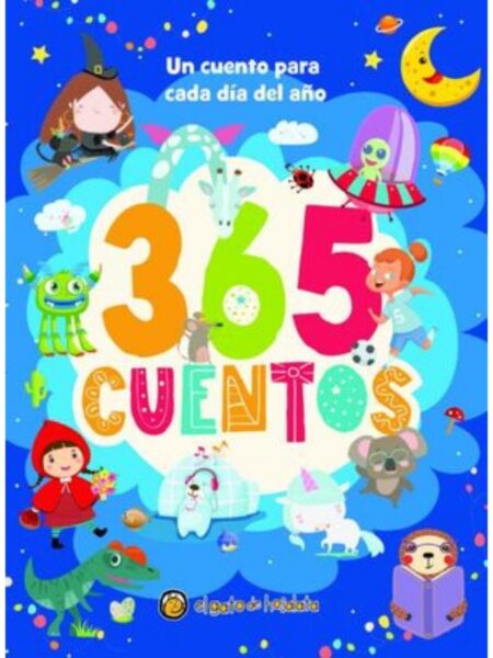 365 CUENTOS -UN CUENTO PARA CADA DÍA DEL AÑO-