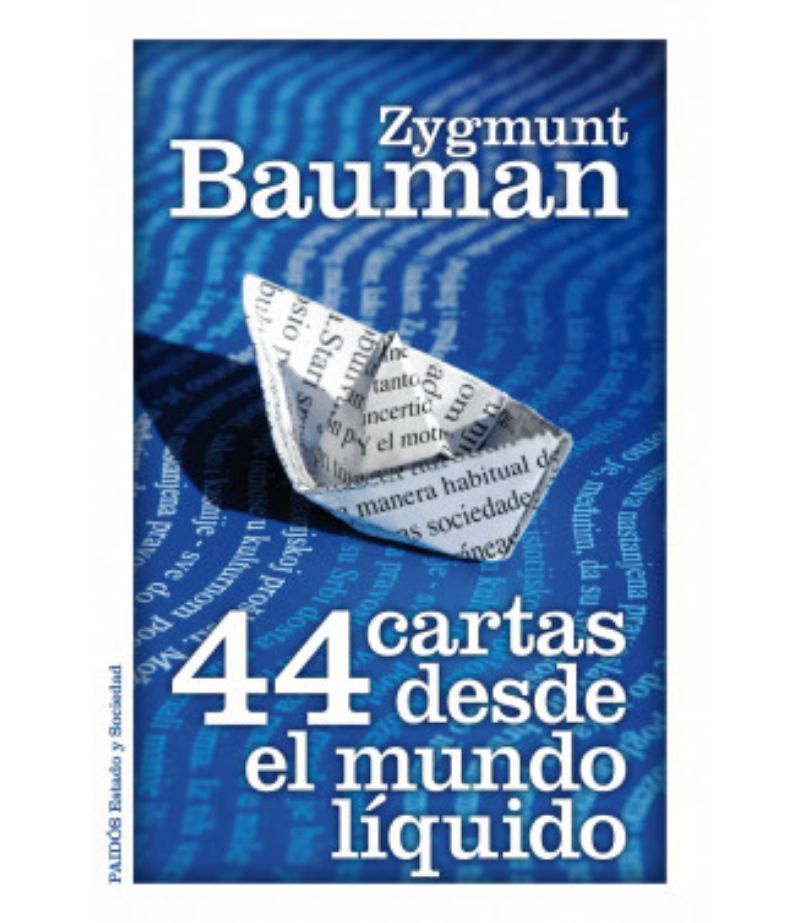 44 CARTAS DESDE EL MUNDO LIQUIDO