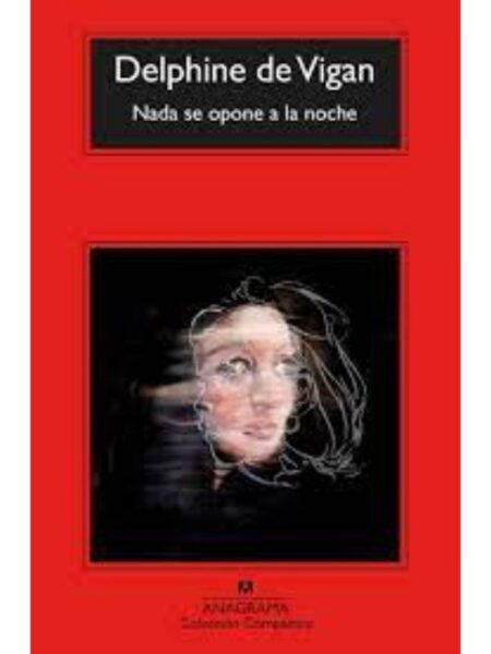 NADA SE OPONE A LA NOCHE