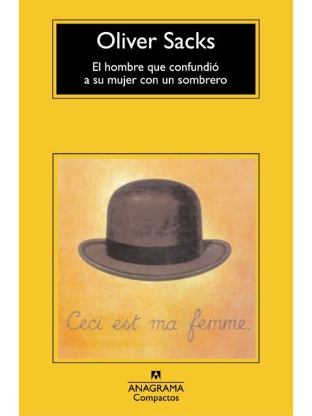 HOMBRE QUE CONFUNDIÓ A SU MUJER CON UN SOMBRERO, EL