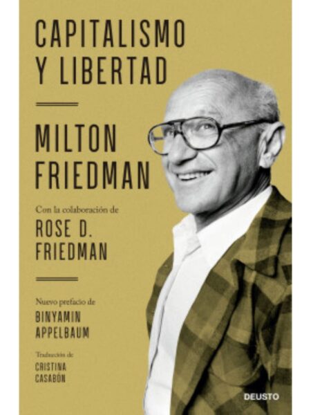 CAPITALISMO Y LIBERTAD