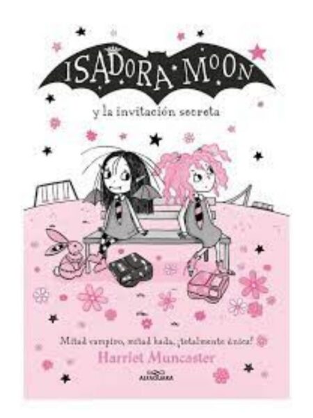 ISADORA MOON Y LA INVITACIÓN SECRETA