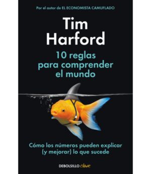 10 REGLAS PARA COMPRENDER EL MUNDO