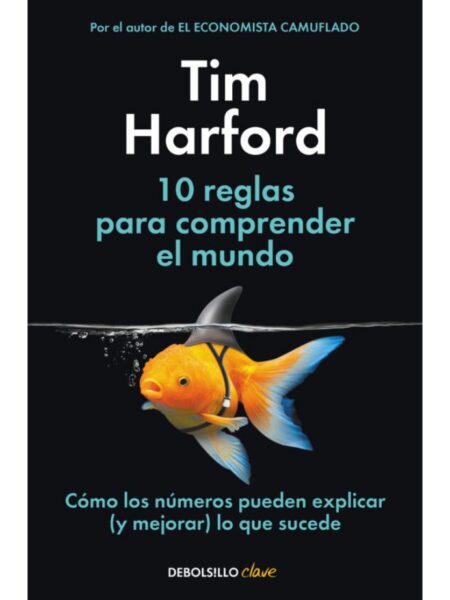 10 REGLAS PARA COMPRENDER EL MUNDO