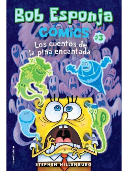 BOB ESPONJA: LOS CUENTOS DE LA PIÑA ENCATADA