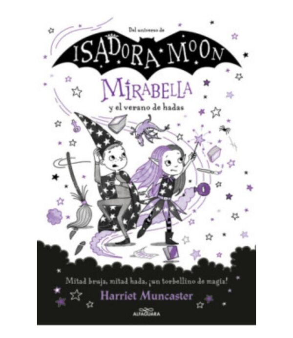 MIRABELLA6 Y EL VERANO DE LAS HADAS