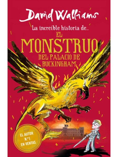 INCREÍBLE HISTORIA DE... EL MONTRUO DEL PACIO DE BUCKINGHAM