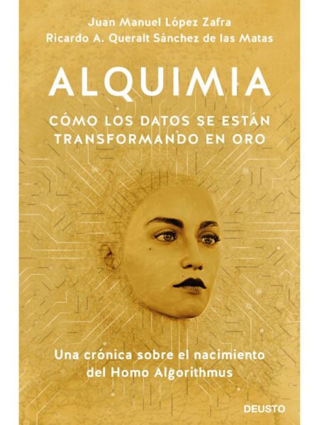 ALQUIMIA -CÓMO LOS DATOS SE ESTÁN TRANSFORMANDO EN ORO-