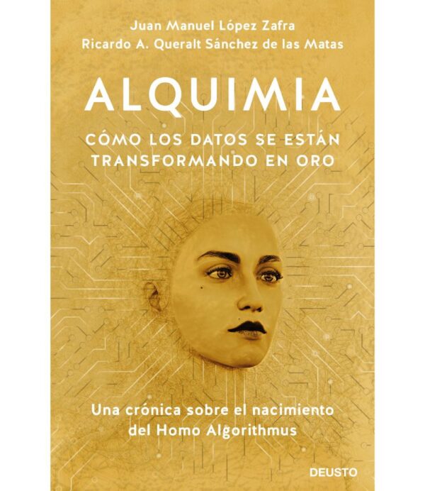 ALQUIMIA -CÓMO LOS DATOS SE ESTÁN TRANSFORMANDO EN ORO-