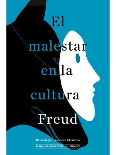 MALESTAR EN LA CULTURA, EL