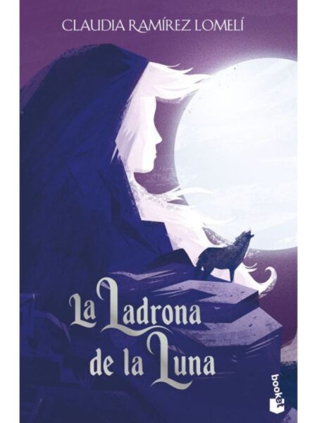 LADRONA DE LA LUNA, LA