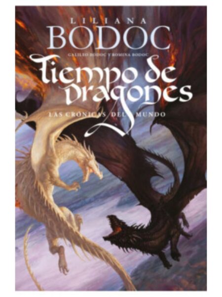 TIEMPO DE DRAGONES 3 LAS CRÓNICAS DEL MUNDO