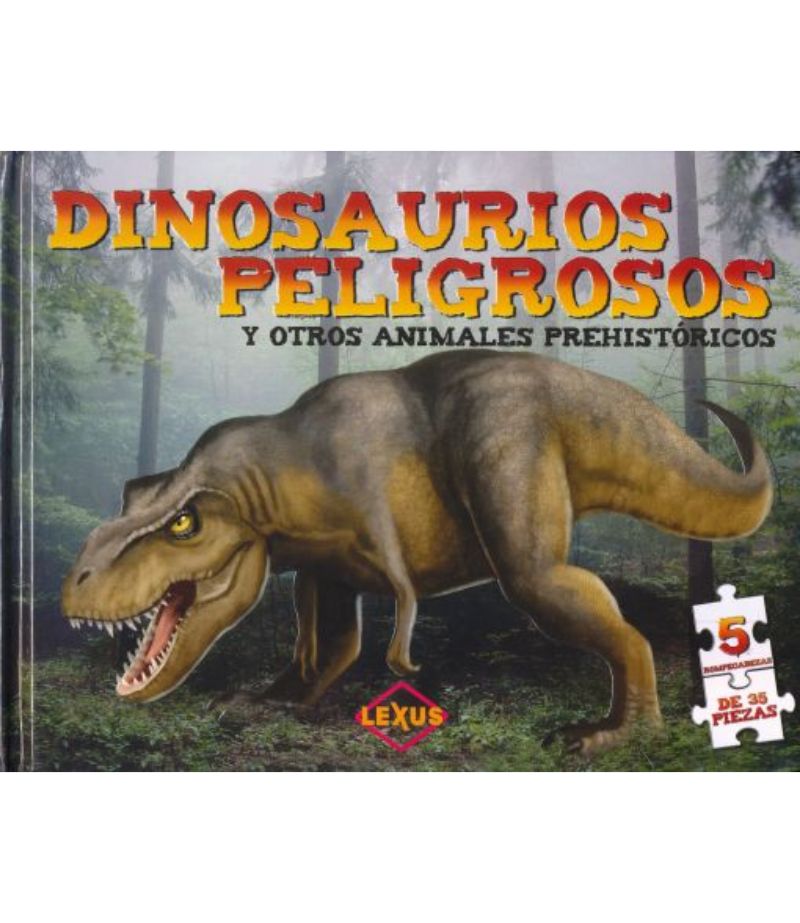 DINOSAURIOS PELIGROSOS