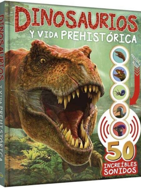 DINOSAURIOS Y VIDA PREHISTÓRICA