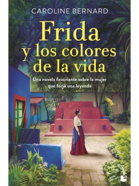 FRIDA Y LOS COLORES DE LA VIDA