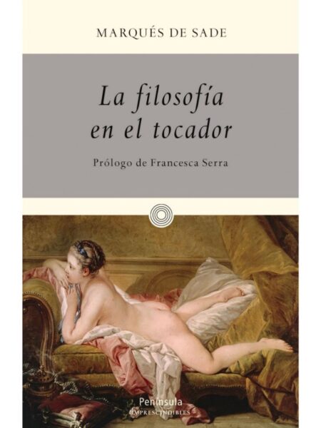 FILOSOFÍA EN EL TOCADOR, LA