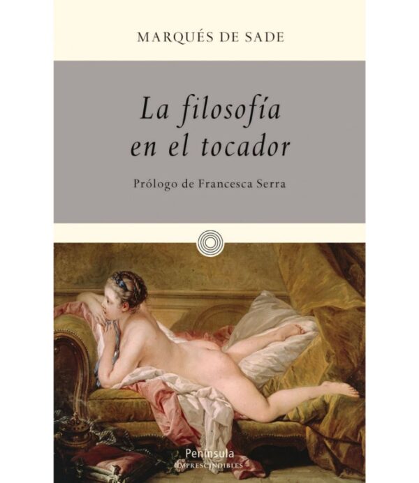 FILOSOFÍA EN EL TOCADOR, LA