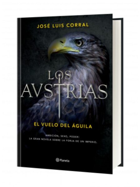 AUSTRIAS 1 -VUELO DEL ÁGUILA- TAPA DURA