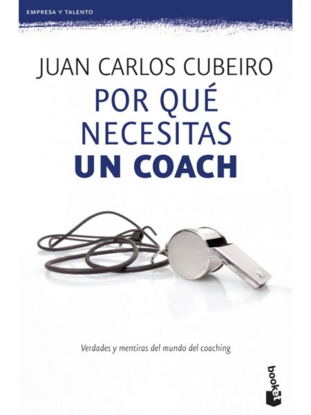 POR QUÉ NECSITAS UN COACH