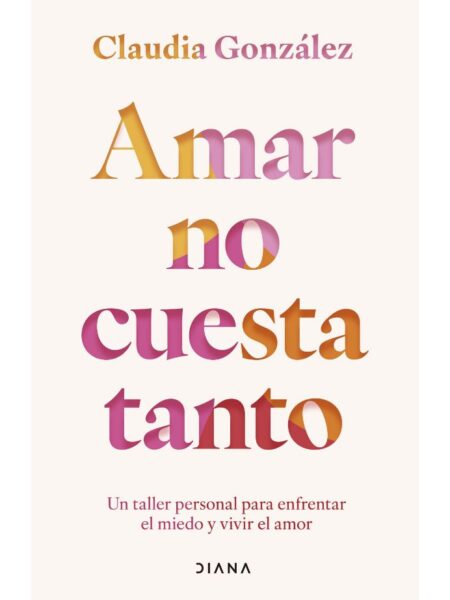AMAR NO CUESTA TANTO
