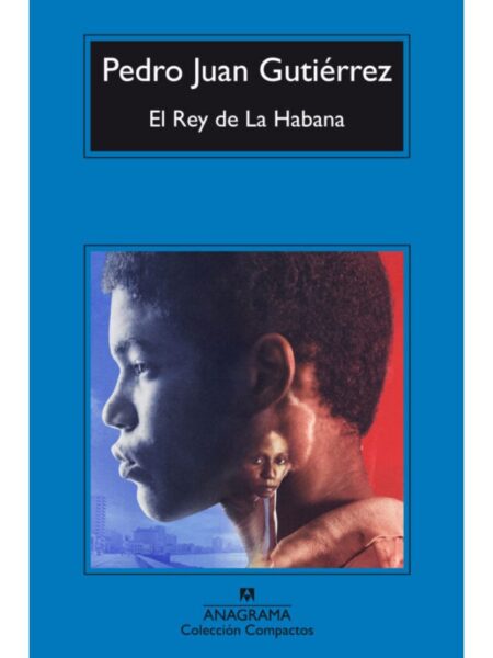 REY DE LA HABANA, EL