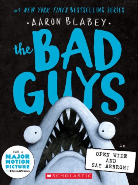BAD GUYS 15 -OPEN WIDE AND SAY ARRRGH-
