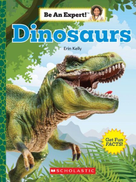 BE AN EXPERT -DINOSAURS-