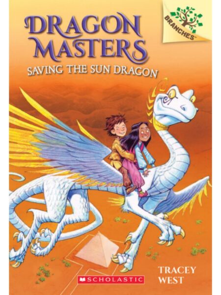 DRAGON MASTERS -SAVING THE SUN DRAGON-