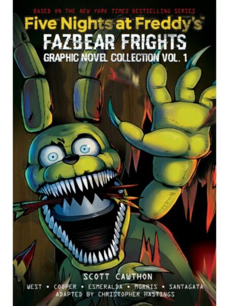 FIVE NIGHTS AL FREDDY'S -FAZBEAR FRIGHTS GRAPHIC NOVEL COLLECTION 1-