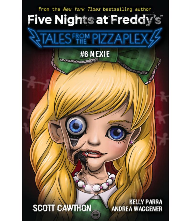 FIVE NIGHTS AT FREDDY'S -TALES FROM THE PIZZAPLEX 6- NEXIE