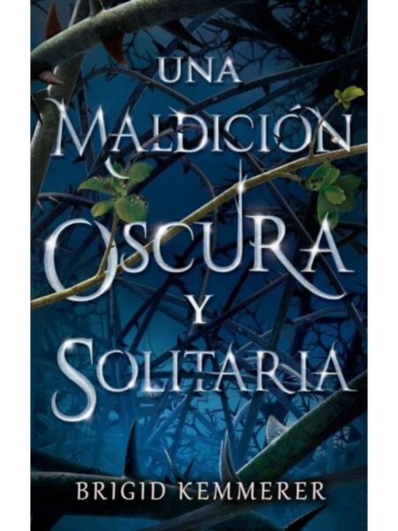UNA MALDICIÓN OSCURA Y SOLITARIA 1