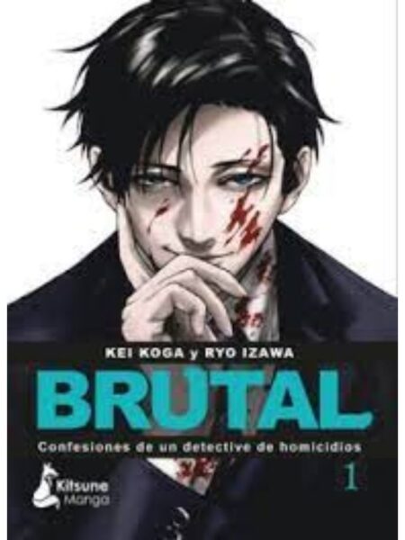 ¡BRUTAL!CONFESIONES DE UN DETECTIVE DE HOMICIDIOS 1