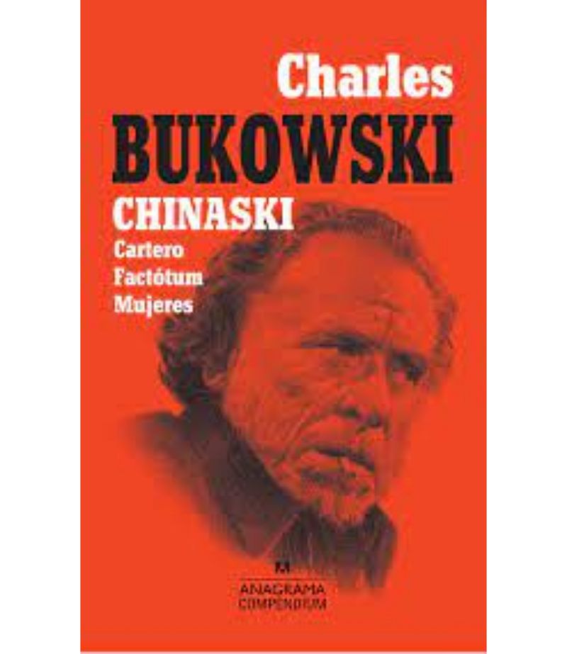 CHINASKI CARTERO, FACTÓTUM, MUJERES
