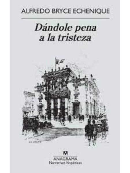 DÁNDOLE PENA A LA TRISTEZA