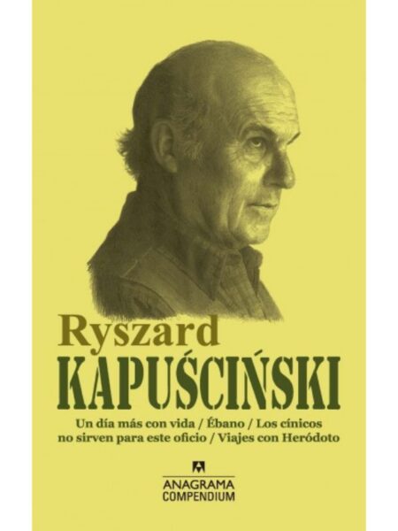 RYSZARD KAPUSCINSKI -COMPENDIO-
