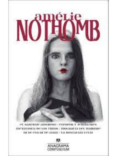 AMÉLIE NOTHOMB -COMPENDIO-
