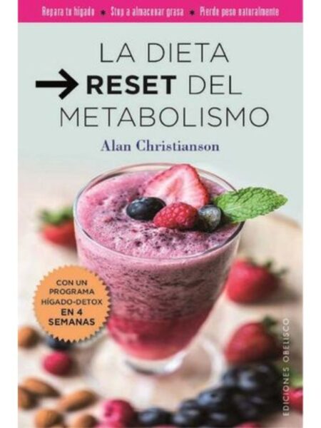 DIETA RESET DEL METABOLISMO, LA