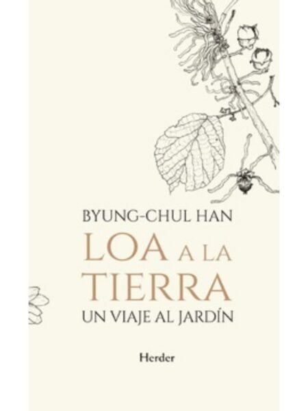 LOA A LA TIERRA -UN VIAJE AL JARDÍN-