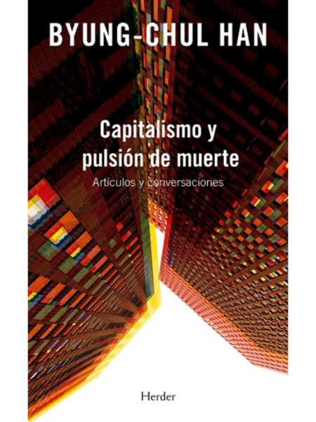 CAPITALISMO Y PULSIÓN DE MUERTE