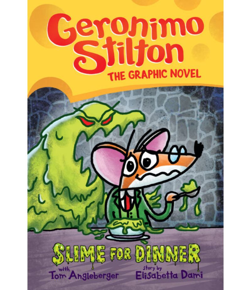 GERONIMO STILTON: GRFIC NOVEL 2 -SLIME FOR DINNER-