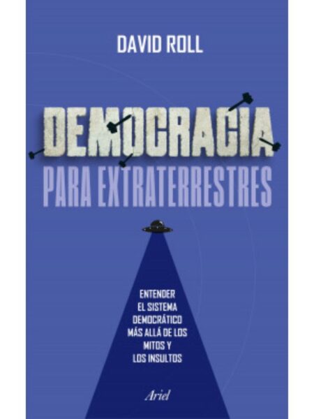 DEMOCRACIA PARA EXTRATERRESTRES